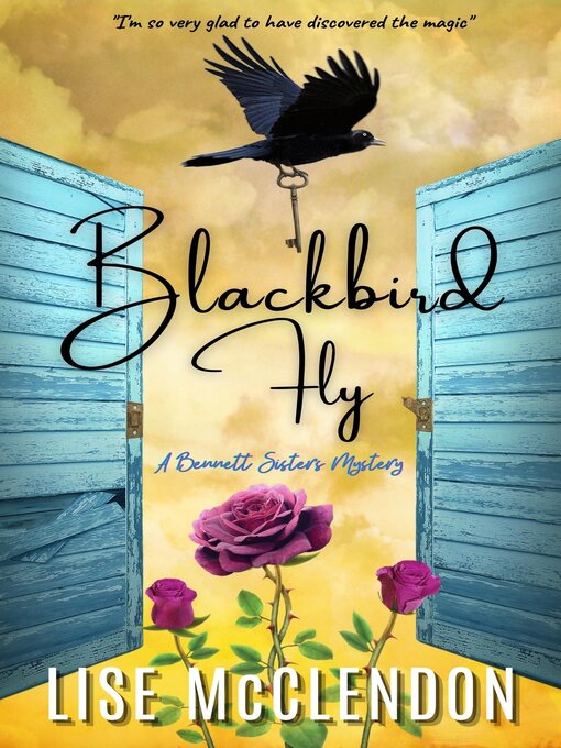 Title details for Blackbird Fly by Lise McClendon - Available